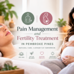 pain management and fertility treatment in Pembroke Pines